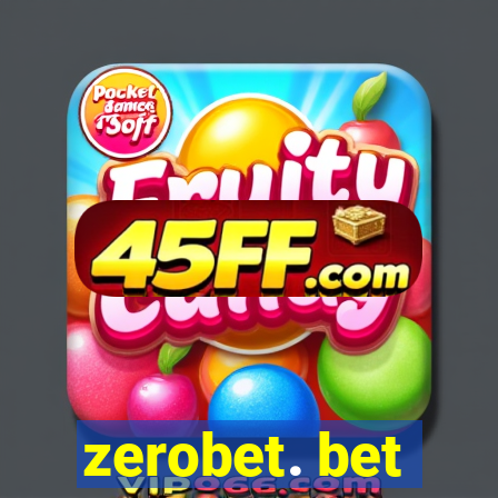 zerobet. bet